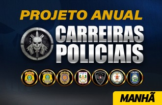 Projeto Carreiras Policiais_Manhã_2023 - 2024