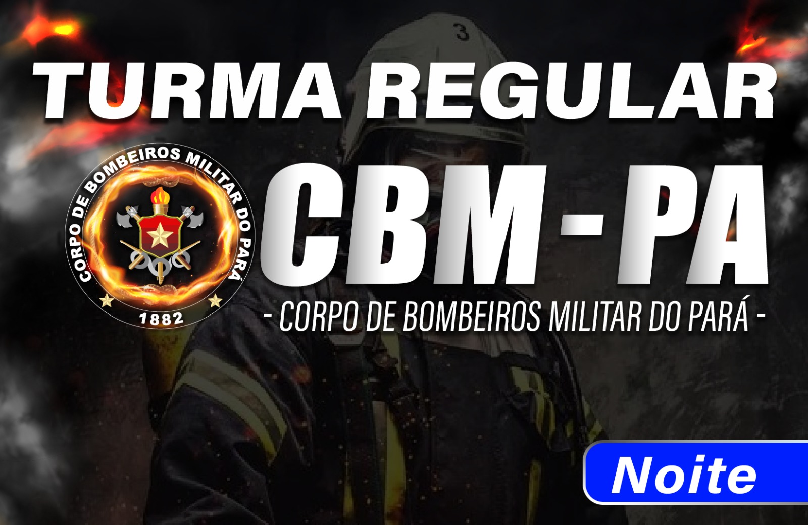 BOMBEIRO MILITAR DO PAR - CBM/PA - SOLDADO - Noite - 13/11