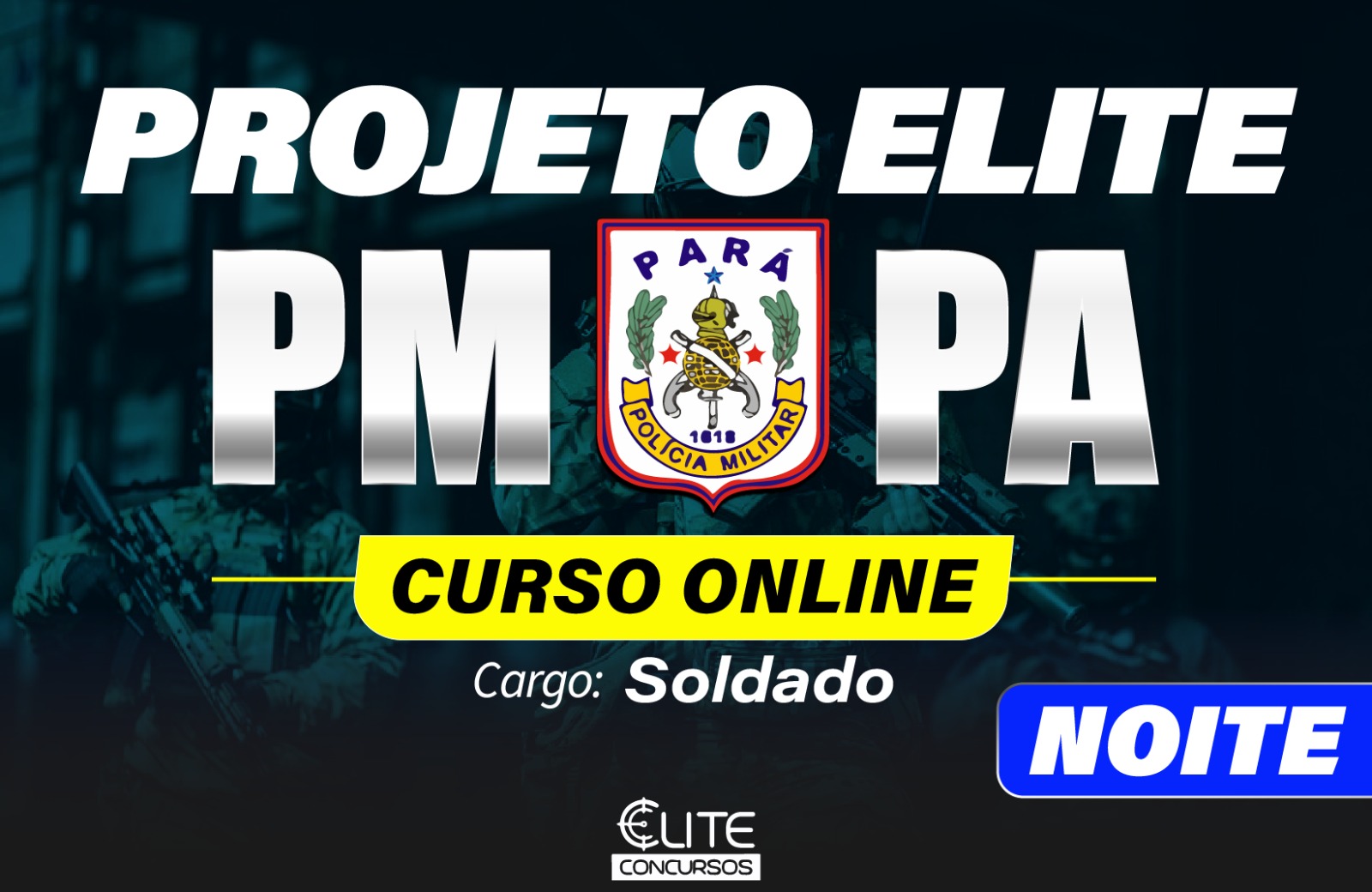 PROJETO ELITE PM-PA ONLINE - NOITE- 13/11