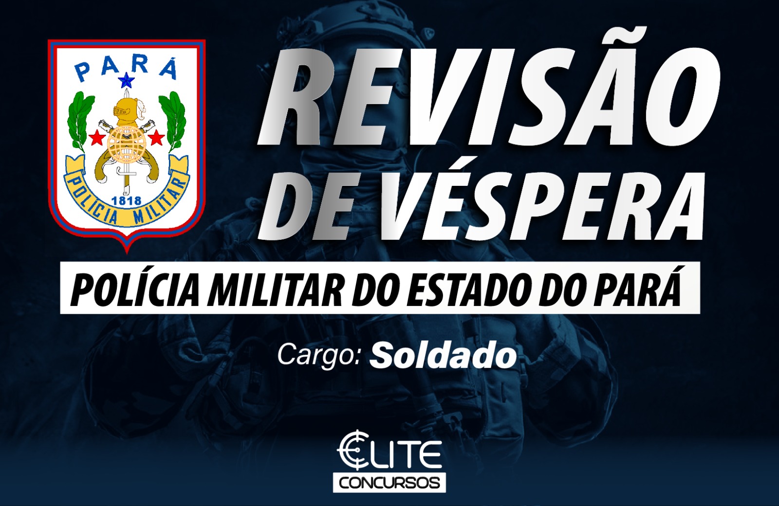Reviso de Vspera PMPA - Soldado - 16/12 - ONLINE