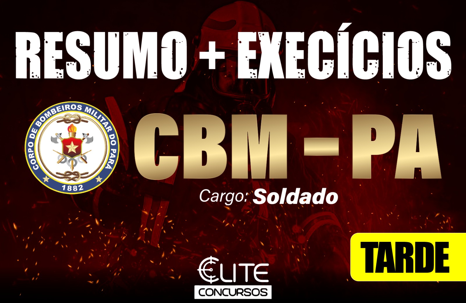 RESUMOS + EXERCCIOS CBM/PA - TARDE - 18/12