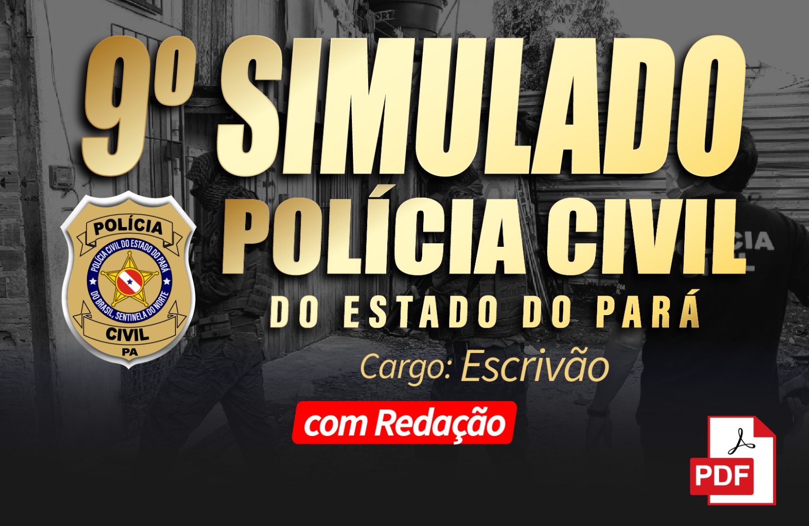 9º SIMULADO PCPA - ESCRIVÃO  EM PDF - 03/12