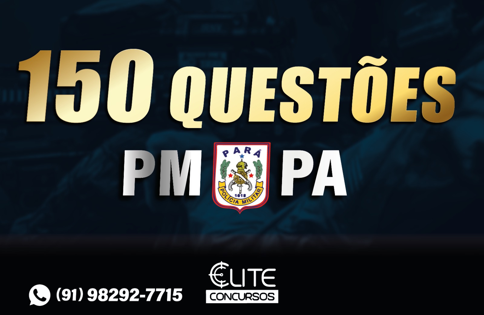 150 QUESTES PM-PA - ONLINE - 09/12