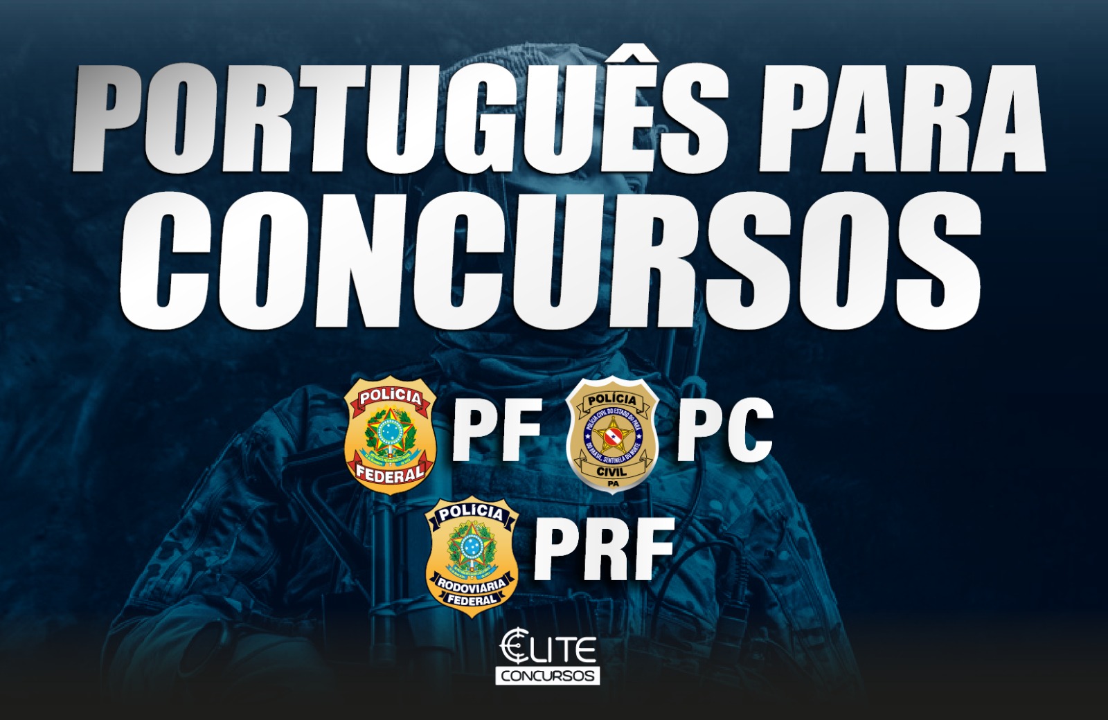 PORTUGUÊS PARA CONCURSOS - PF - PRF - PCPA 