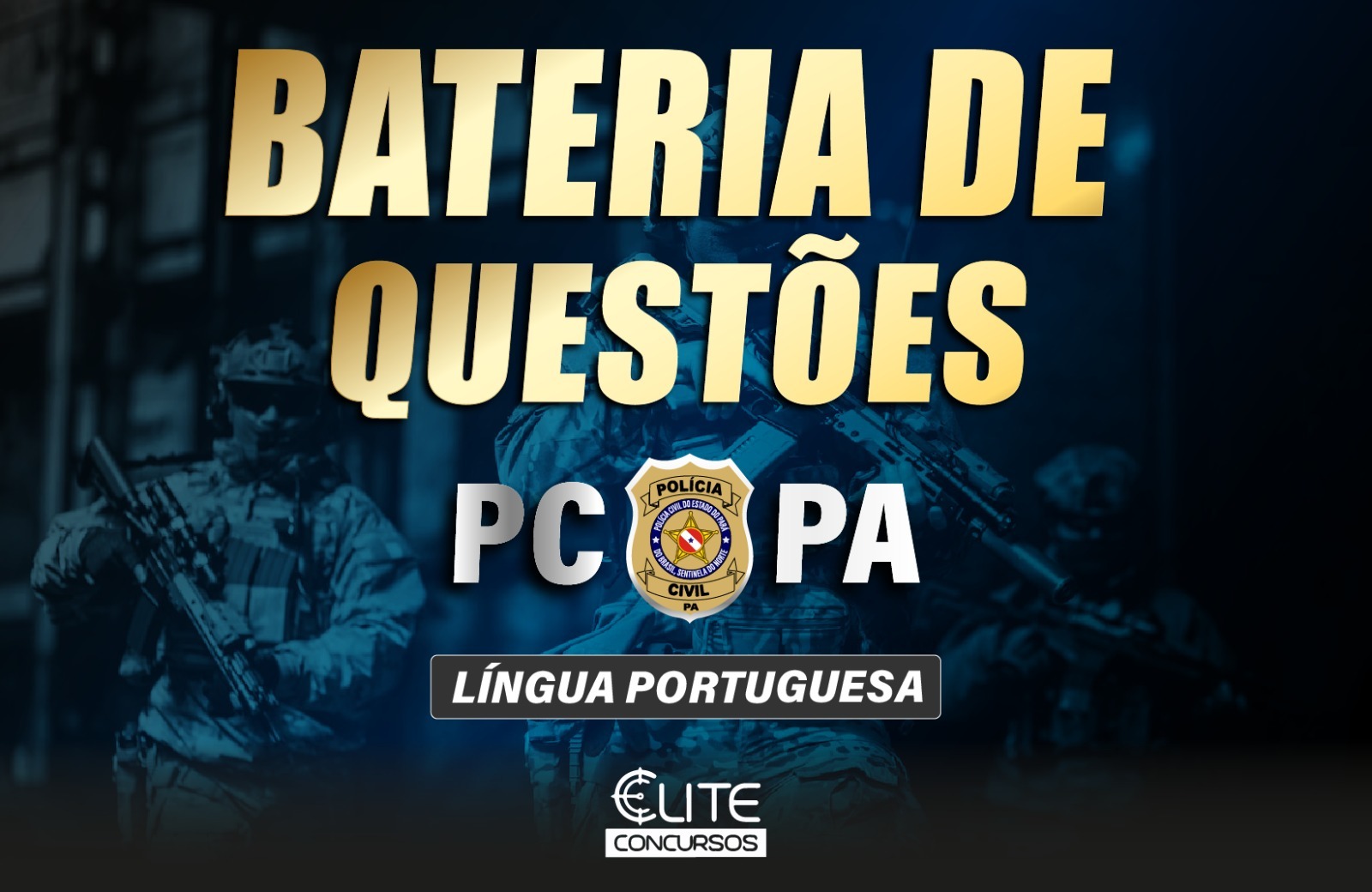 BATERIA DE QUESTÕES PC/PA - L. PORTUGUESA