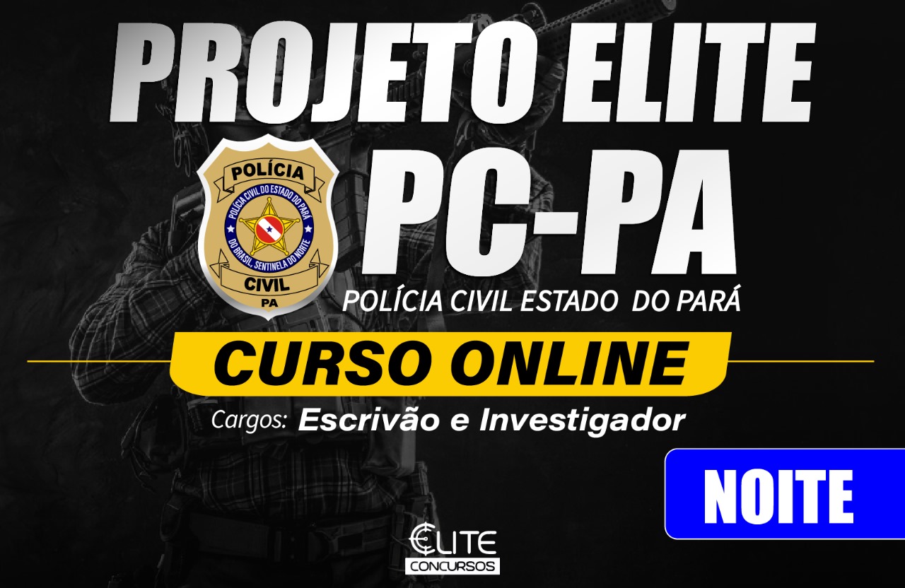 Projeto Elite PC-PA ONLINE  - NOITE - 27/03