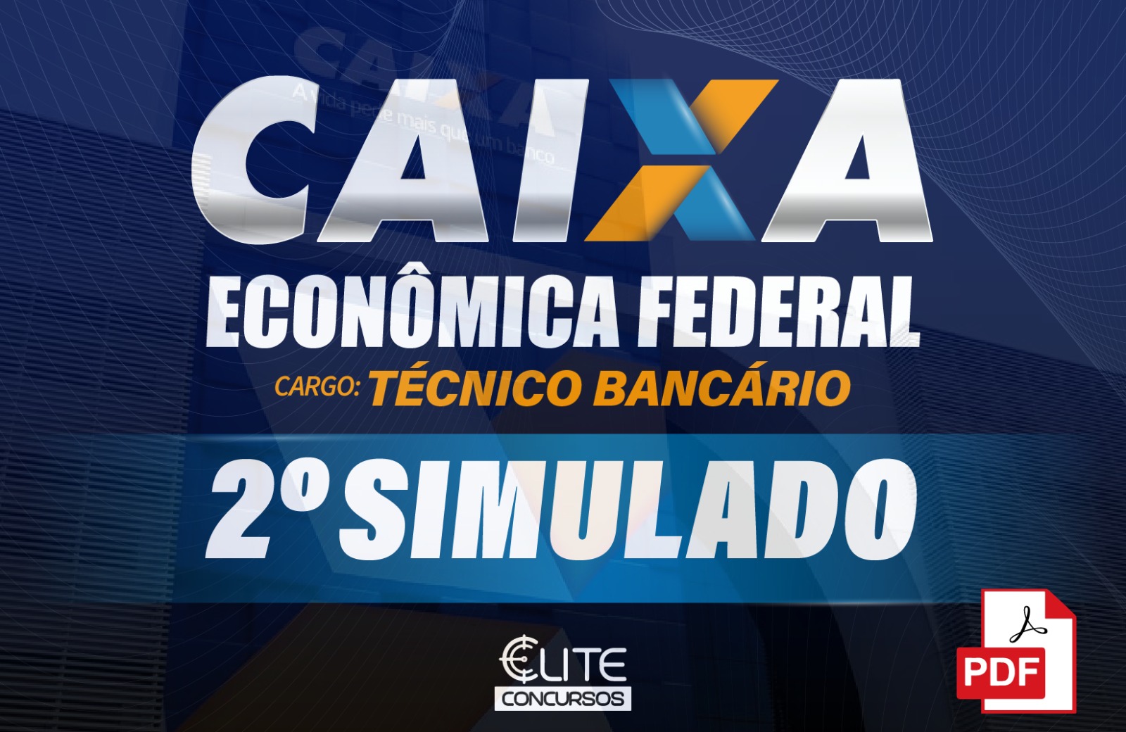 2 SIMULADO CAIXA - TCNICO BANCRIO EM PDF - 24/03