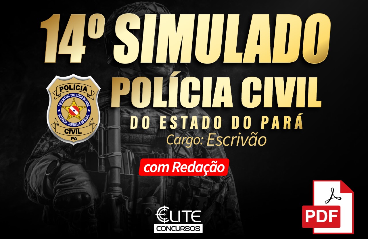 14� SIMULADO PCPA - ESCRIV�O - 05/05 - Em PDF