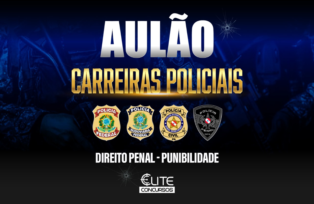 AUL�O CARREIRAS POLICIAIS - DIREITO PENAL