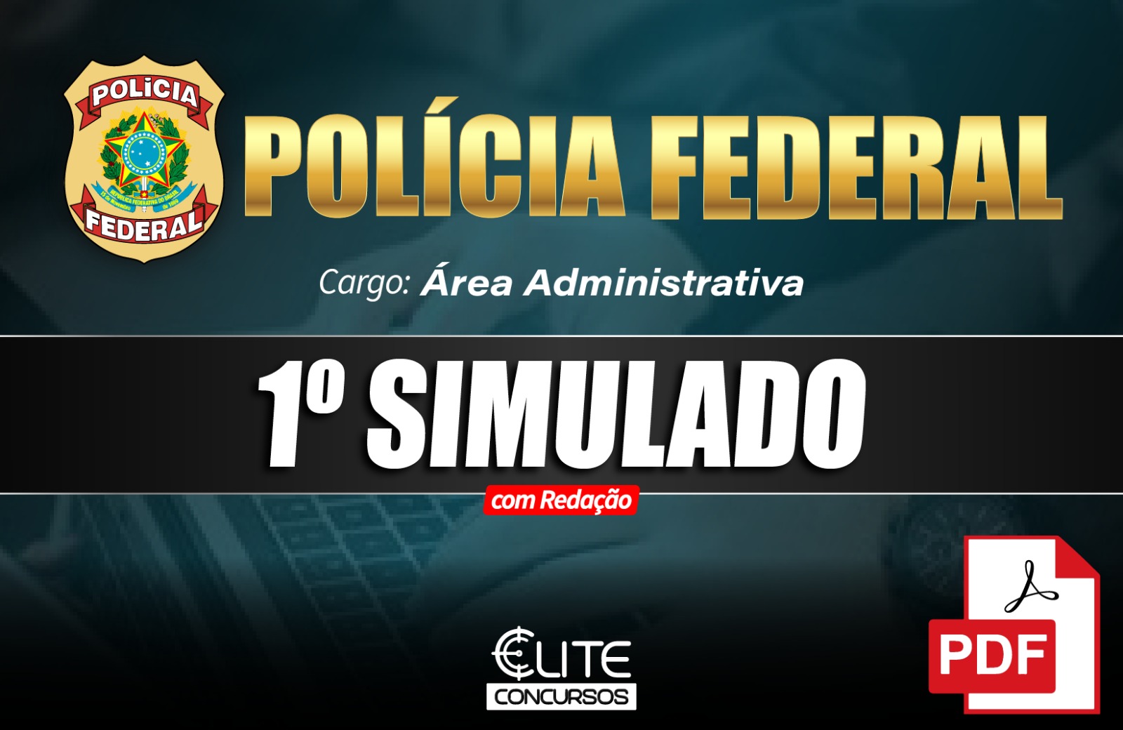 1 SIMULADO PF - ADMINISTRATIVA - EM PDF - 18/05