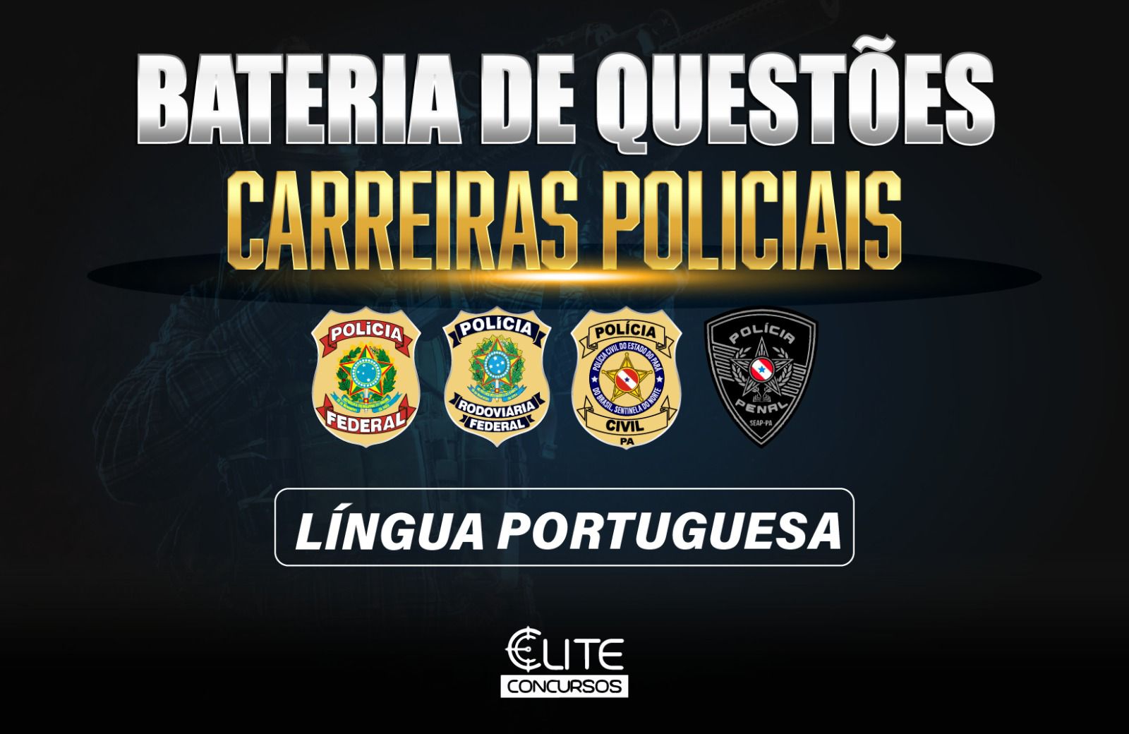 Bateria de Questes - Carreiras Policiais - 10/05