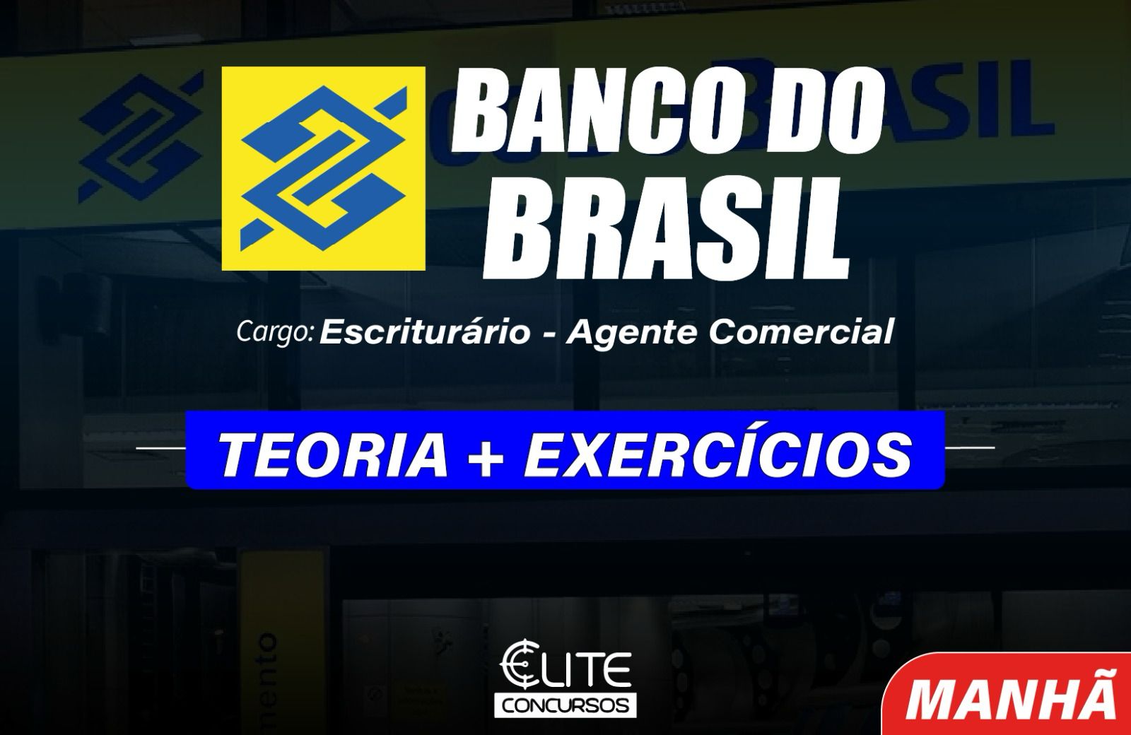 Banco do Brasil Escriturrio - Agente Comercial - MANH - 05/06