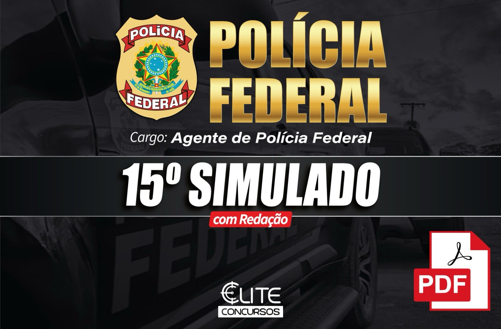 15 SIMULADO PF -  EM PDF - 22/06