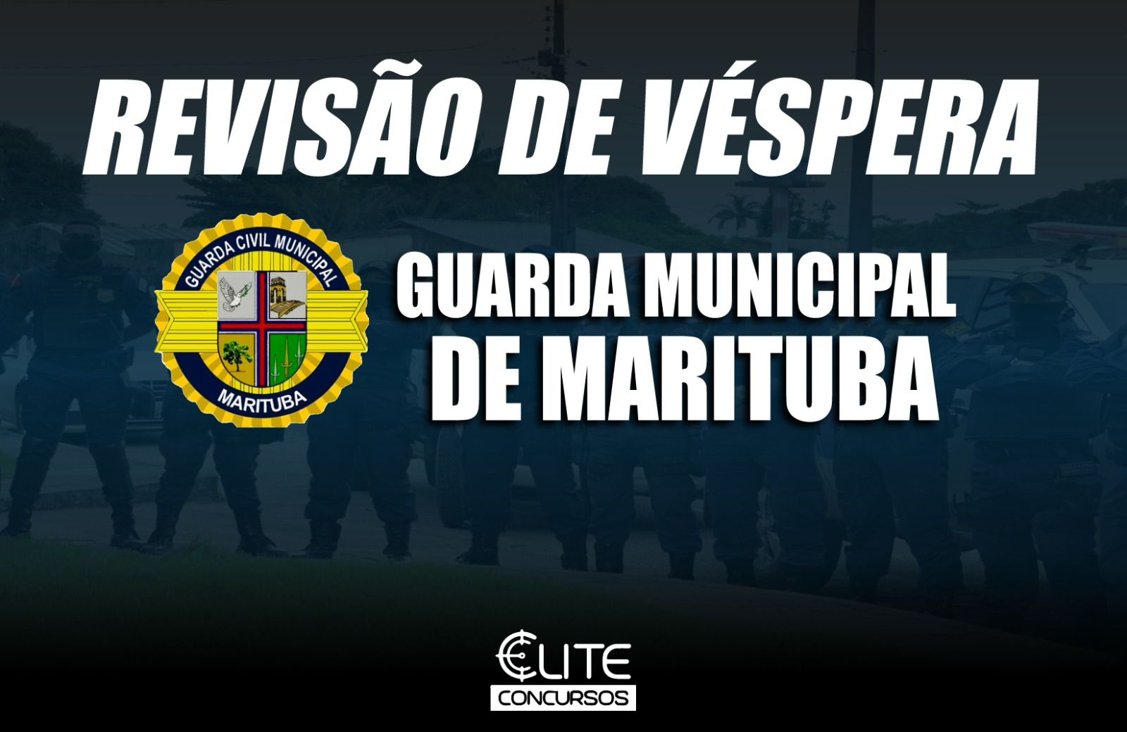 Reviso de Vspera Guarda Municipal de Marituba - 19/07