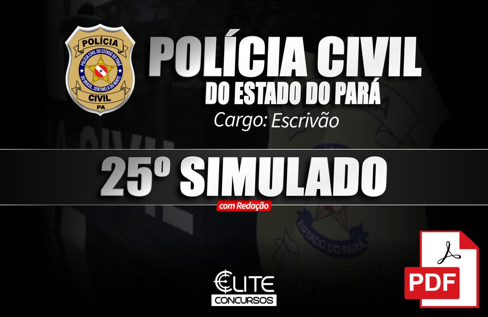 25 SIMULADO PCPA - ESCRIVO - 17/08 - Em PDF