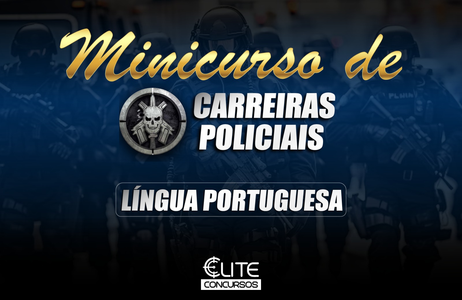 MINICURSO DE LNGUA PORTUGUESA - CARREIRAS POLICIAIS - AOS SBADOS - 09/08