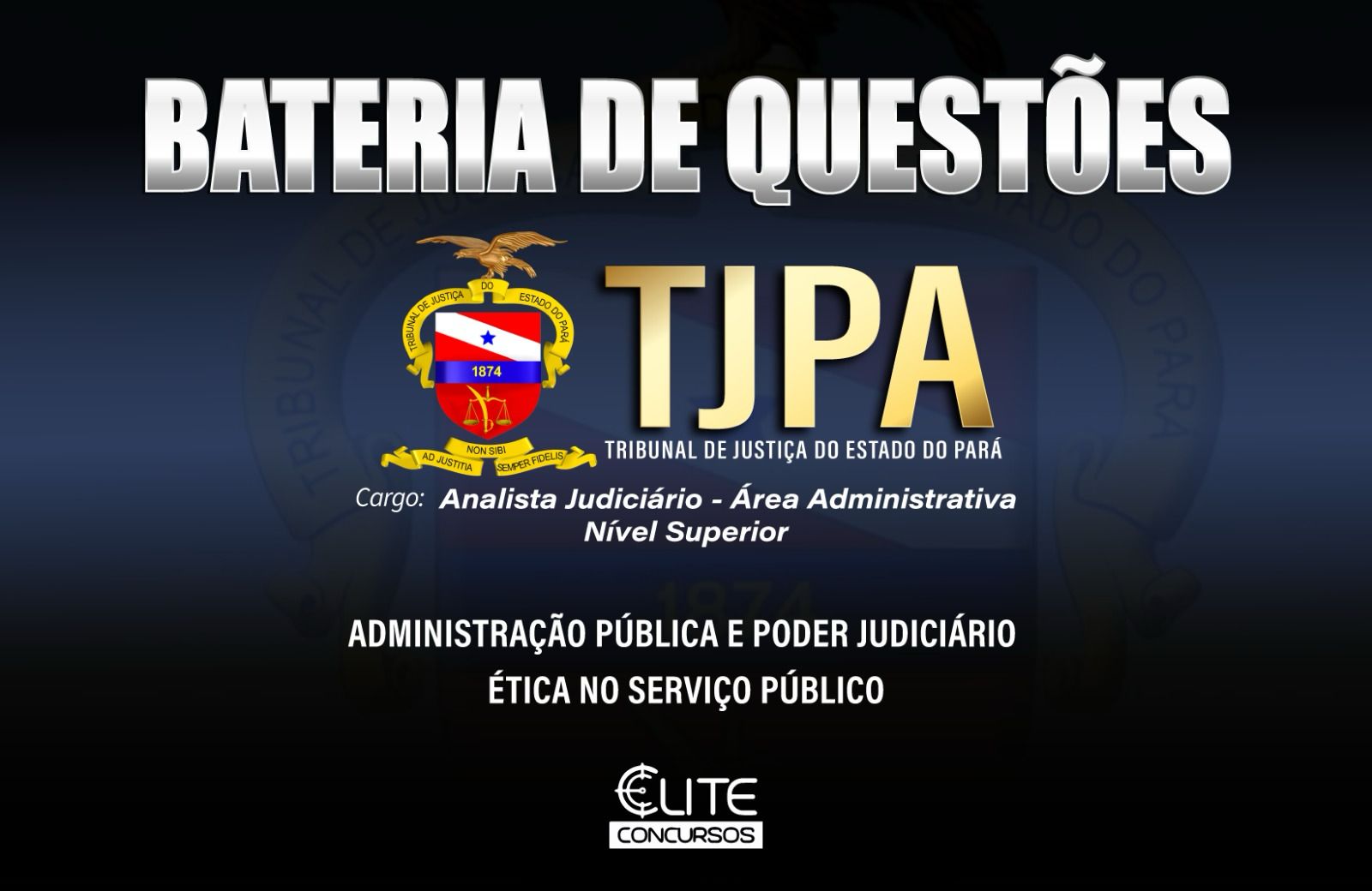 Bateria de Questes - TJPA - 09/08