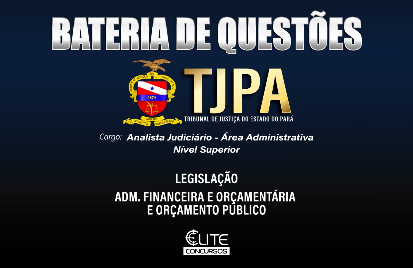 Bateria de Questes - TJPA - 16/08