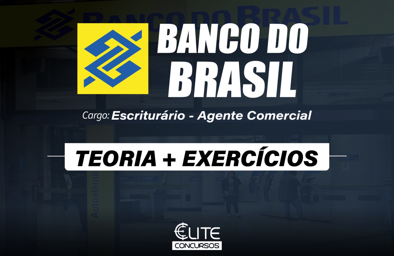 Banco do Brasil Escriturário - Agente Comercial - MANHÃ - 25/08 Banco do Brasil Escriturário - Agente Comercial - MANHÃ - 25/08