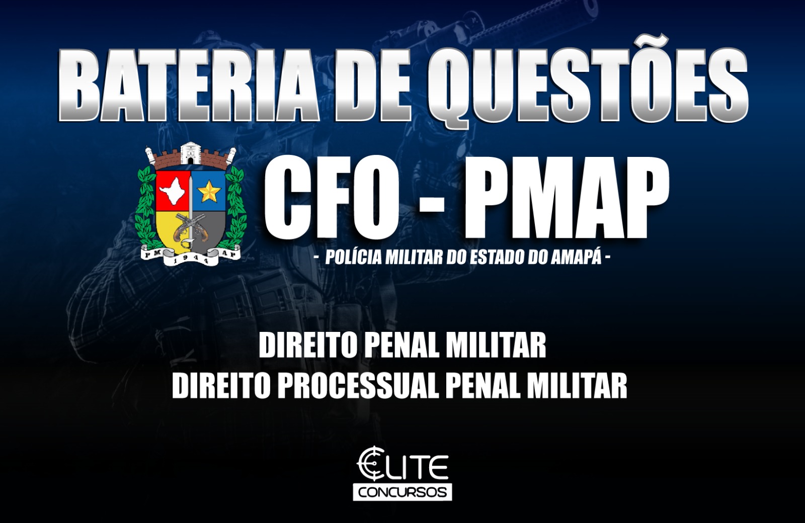 Bateria de Questões CFO - PM/AP - 31/08 Bateria de Questões CFO - PM/AP - 31/08