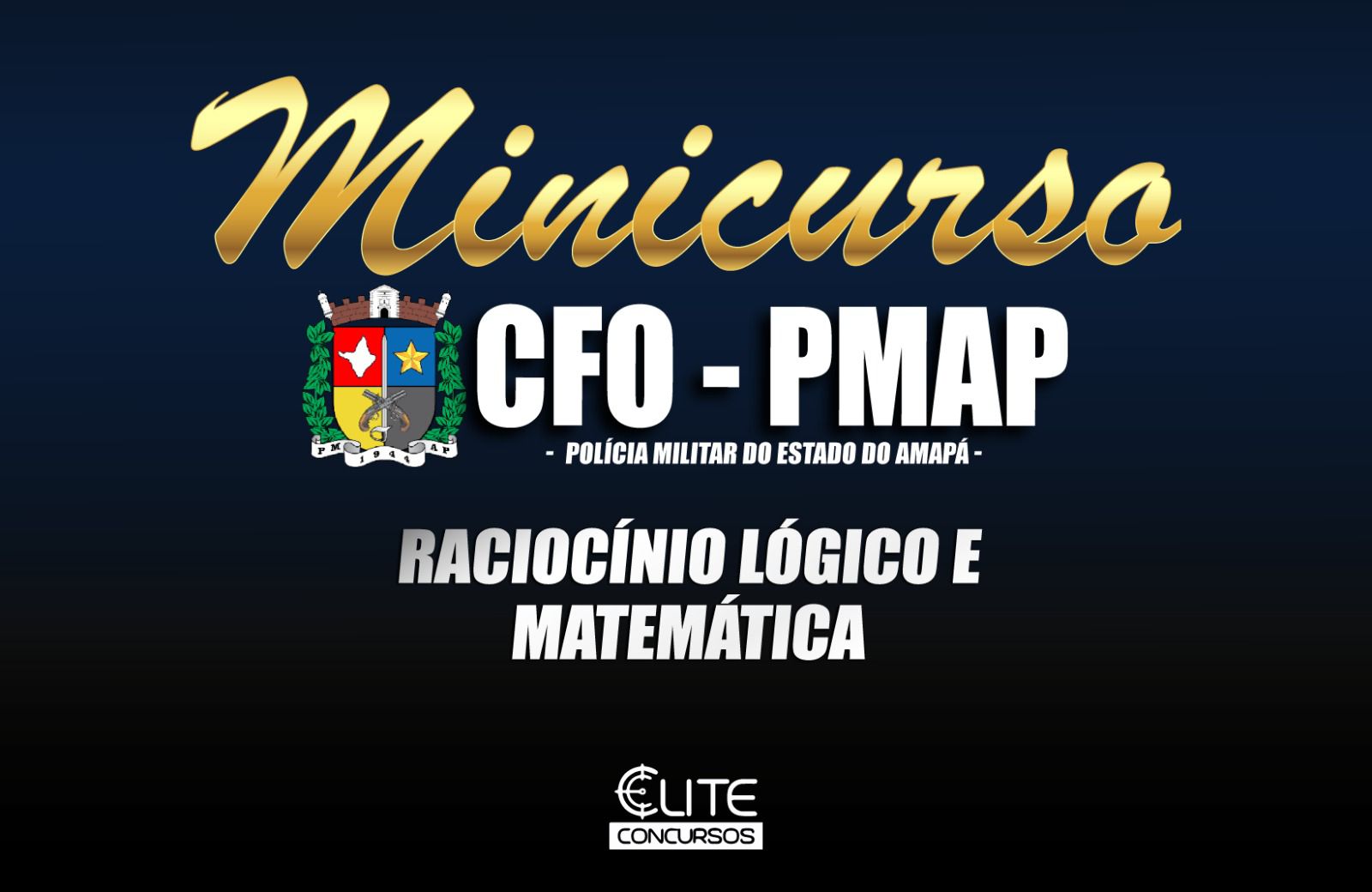 MINICURSO DE RACIOCNIO LGICO E MATEMTICA - CFO-PMAP -13/09