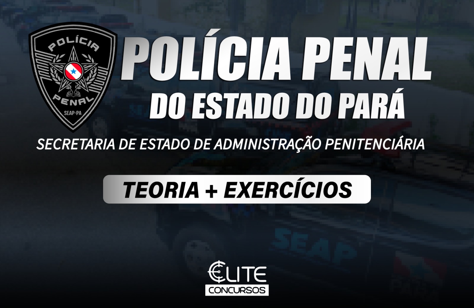 SEAP Polcia Penal - NOITE - 07/10