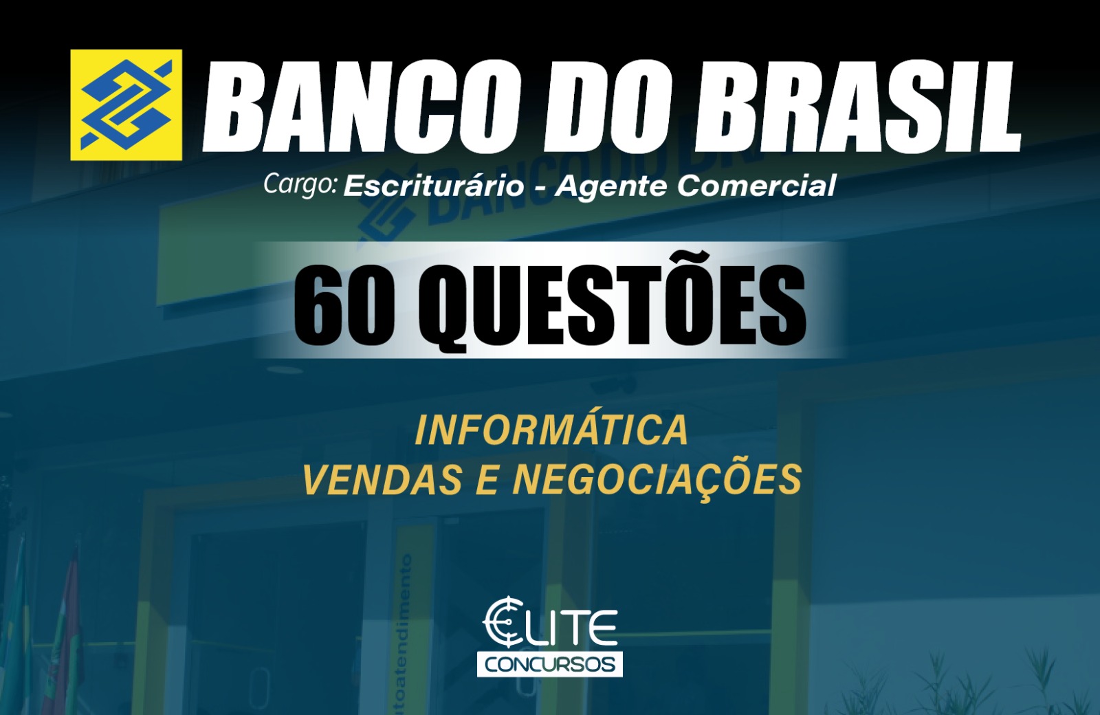 Bateria de 60 Questes Banco do Brasil - 25/10
