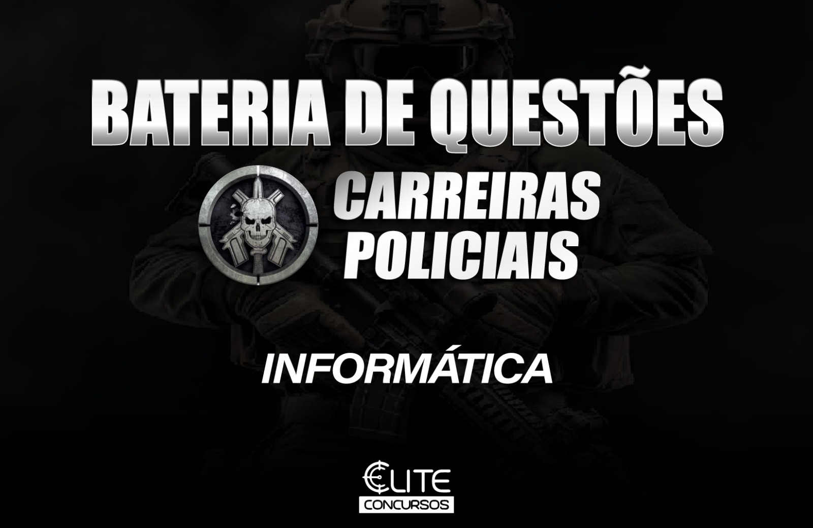 Bateria de Questes - Carreiras Policiais - 08/11