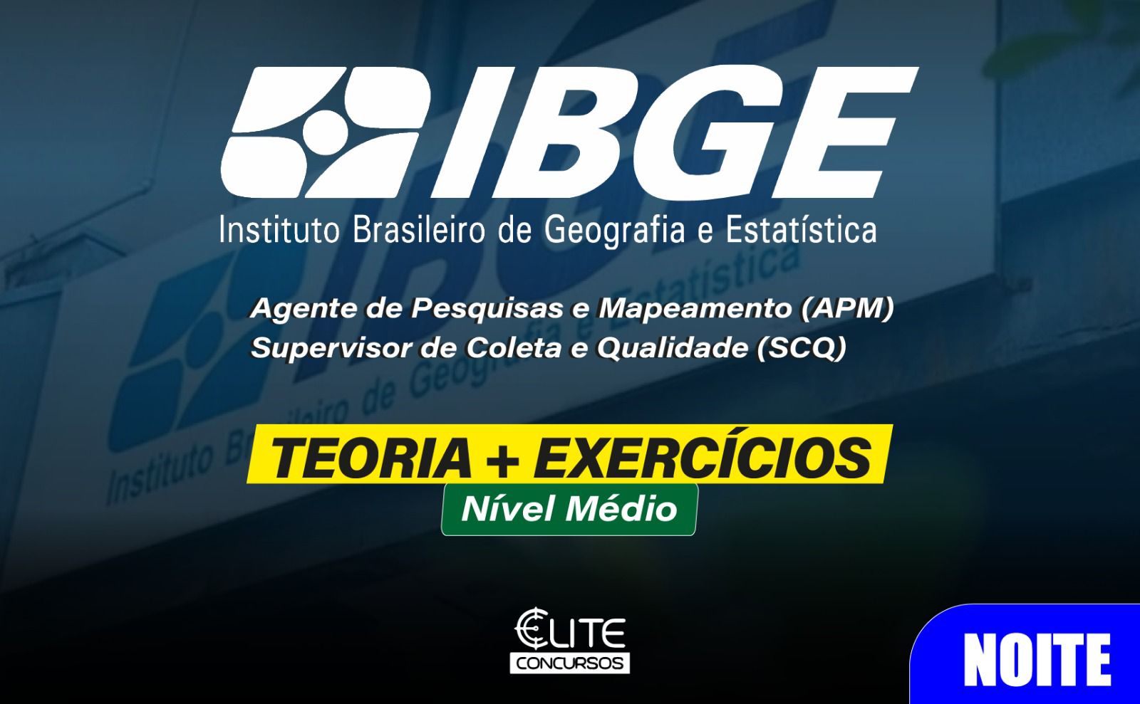 Instituto Brasileiro de Geografia e Estatstica - IBGE - Noite - 08/12