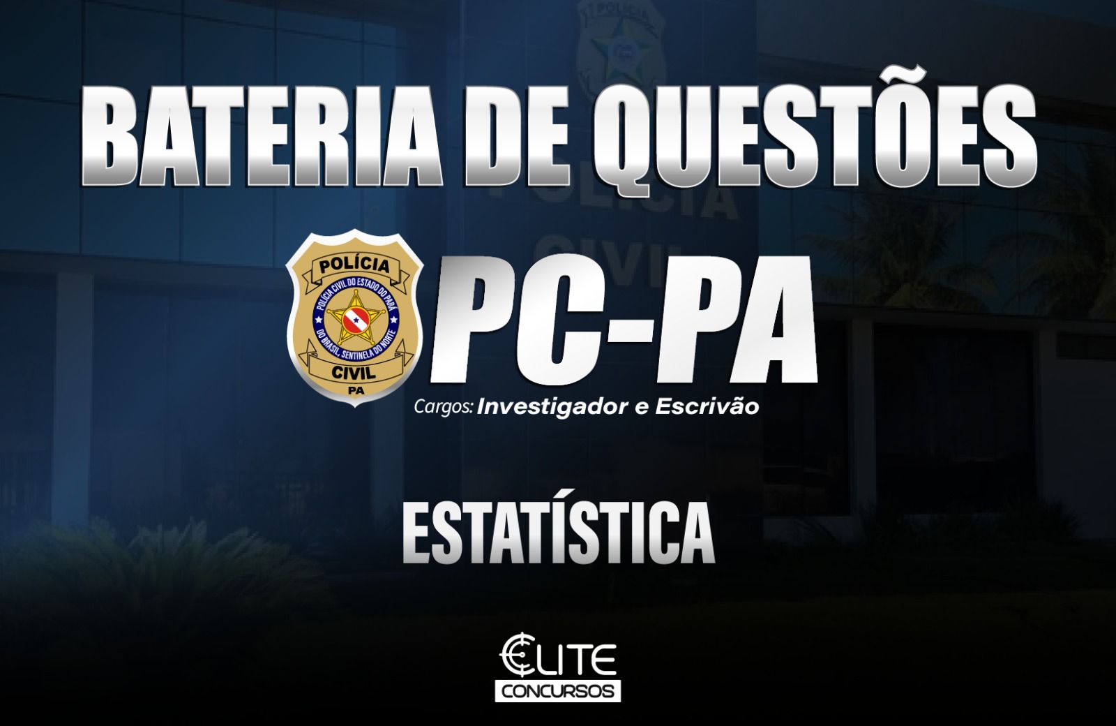 Bateria de Questes - Carreiras Policiais - 30/11 