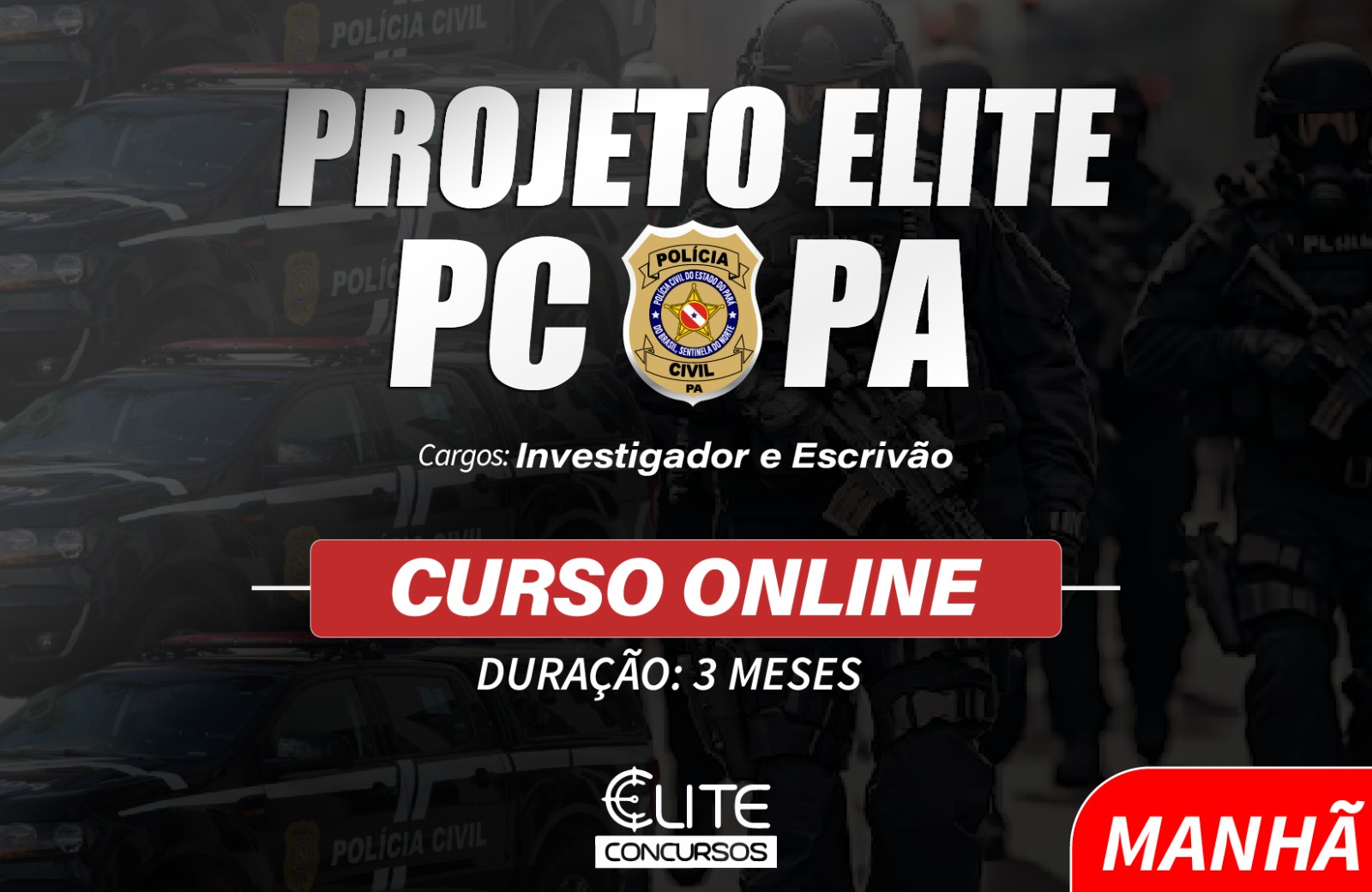 Projeto Elite PC-PA ONLINE  - MANH� - 10/02