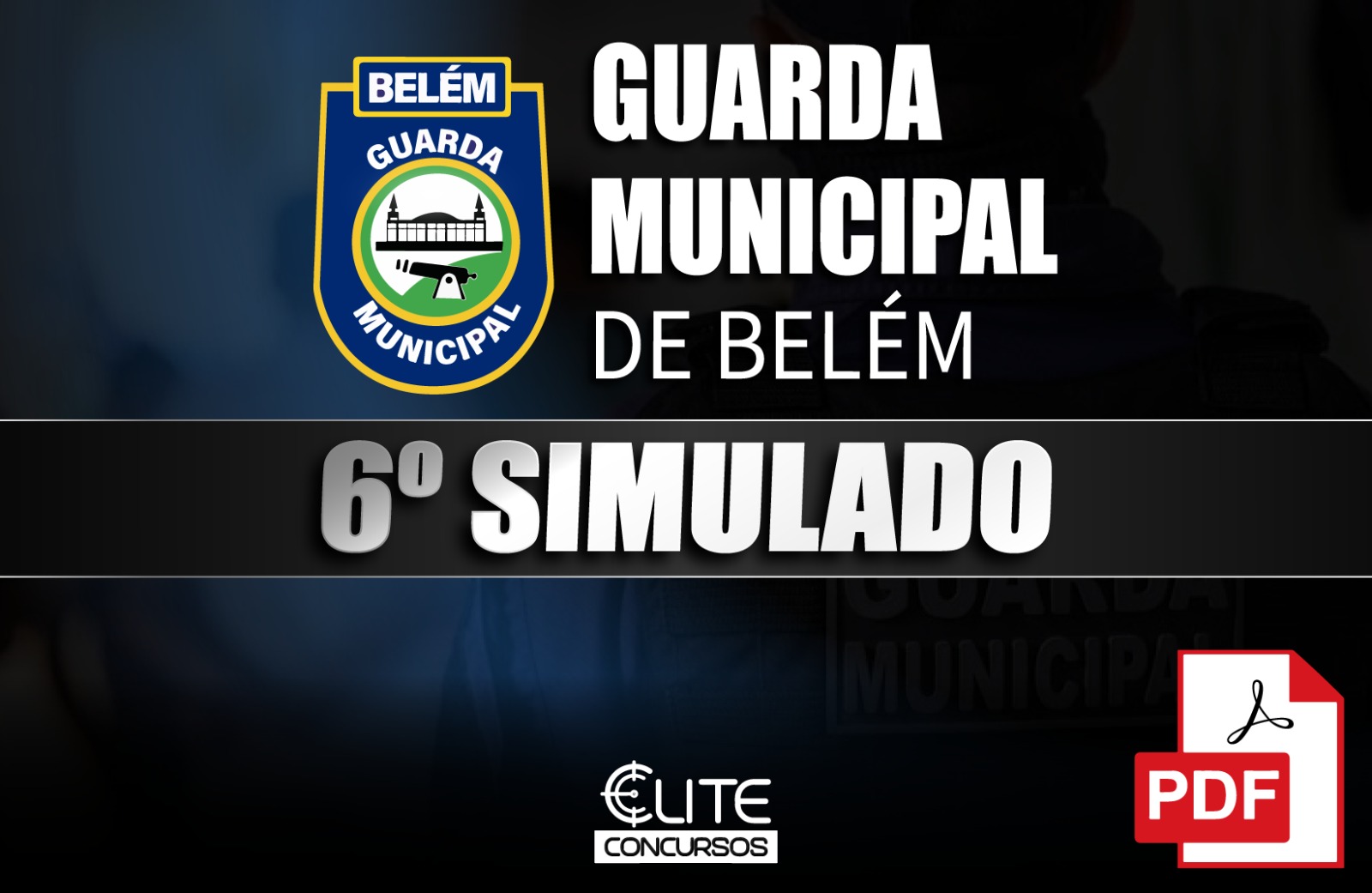 6� SIMULADO GUARDA MUNICIPAL DE BEL�M - 22/02