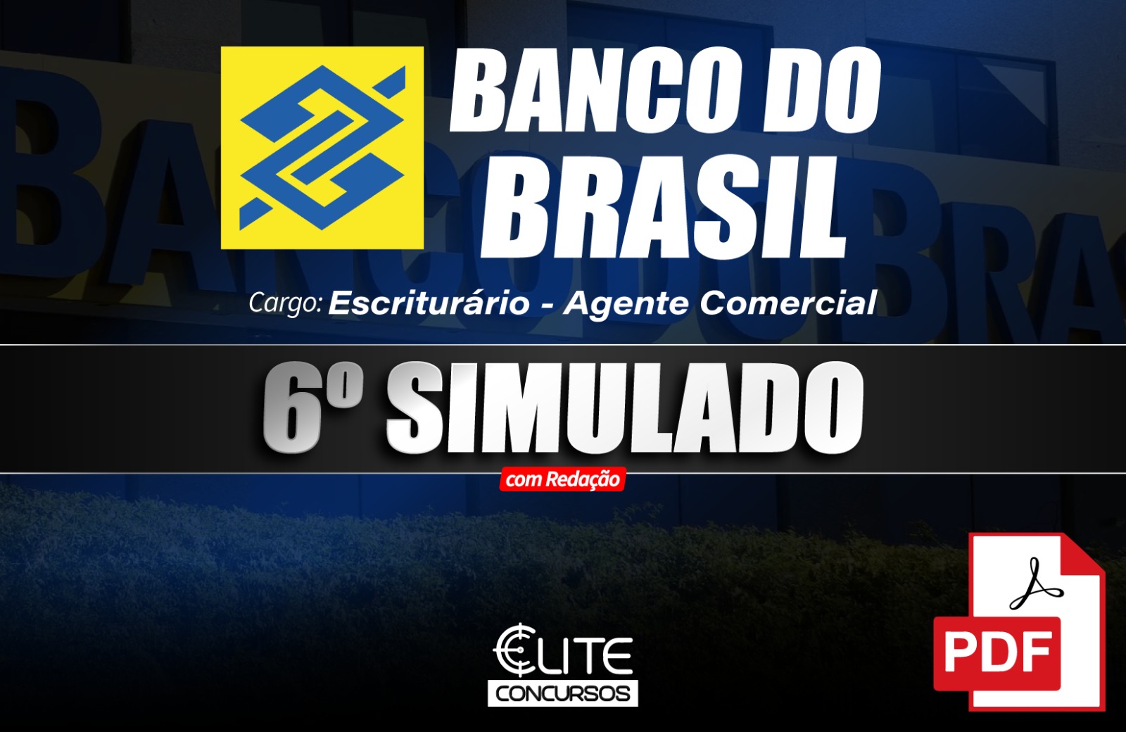 6� SIMULADO BANCO DO BRASIL - EM PDF - 22/03