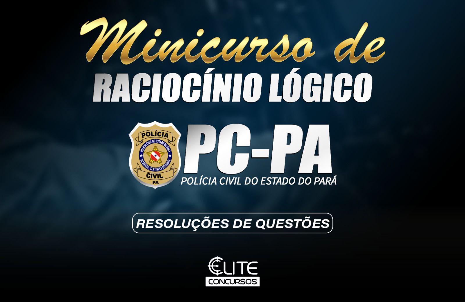 MINICURSO DE RACIOC�NIO L�GICO - PCPA - 16/05