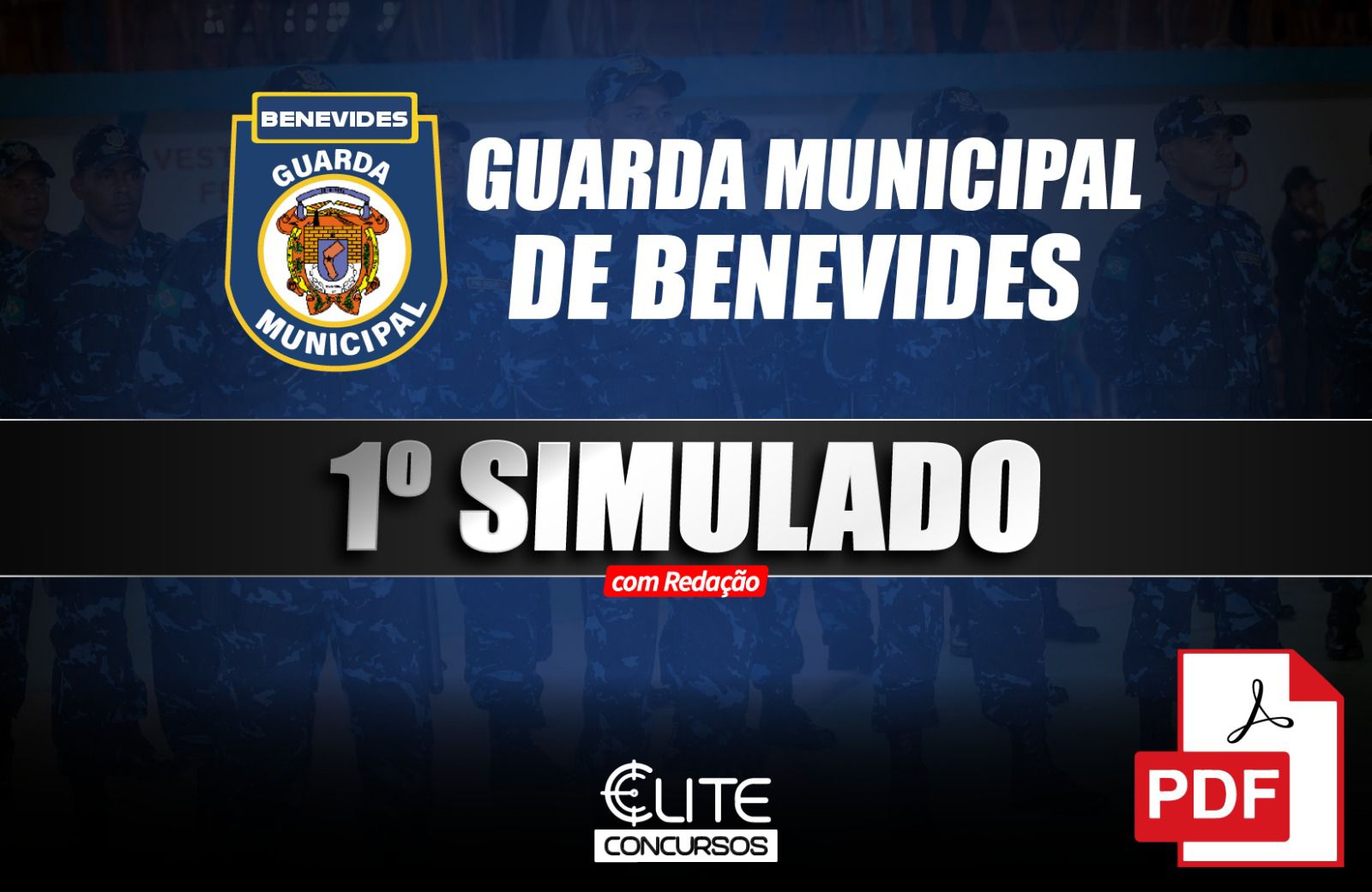 1� SIMULADO GUARDA MUNICIPAL DE BENEVIDES - 21/06