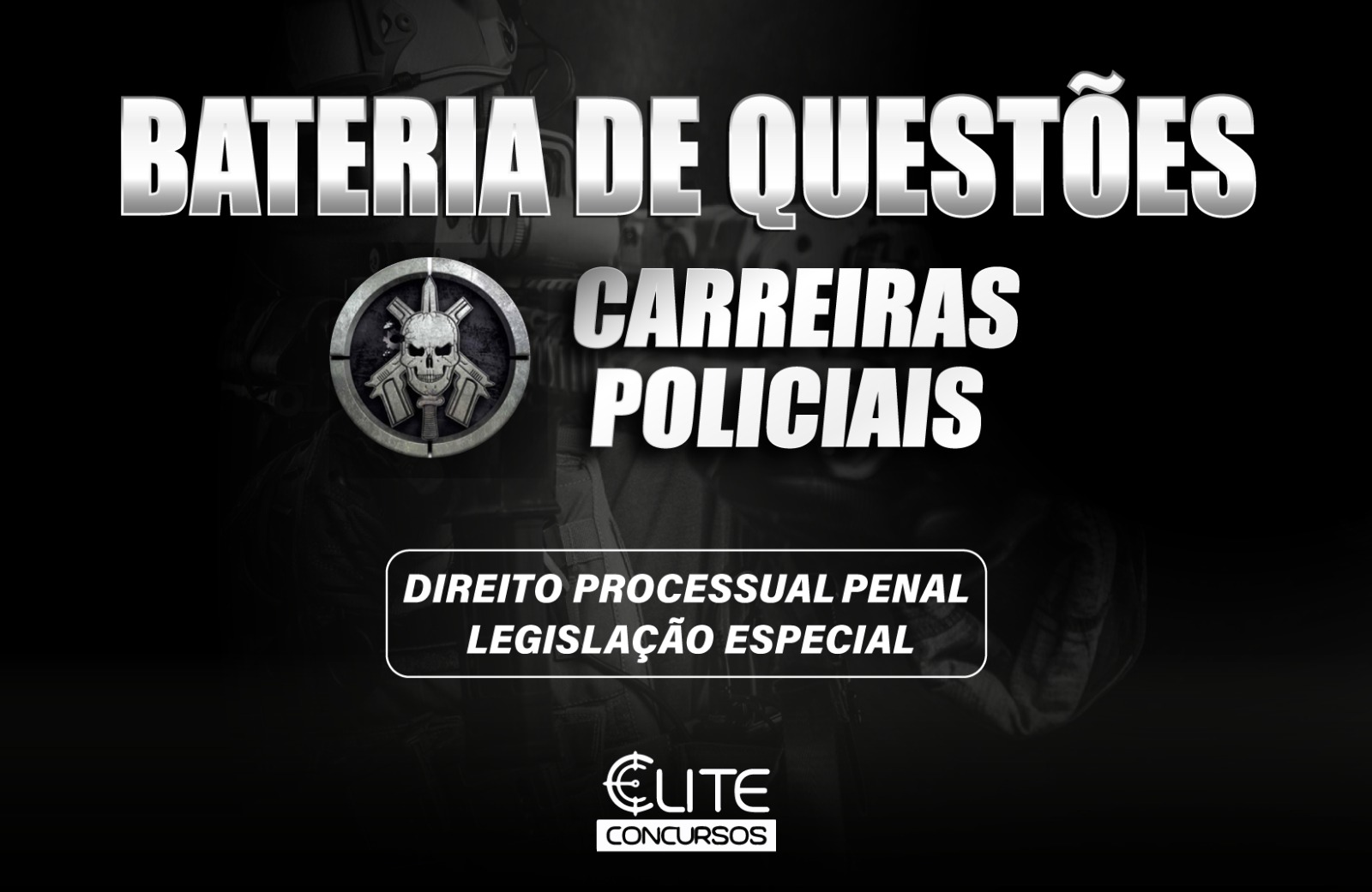 Bateria de Quest�es - Carreiras Policiais - 04/07